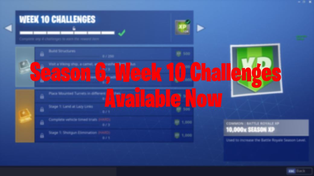 Fortnite Season 6, Week 10 Challenges