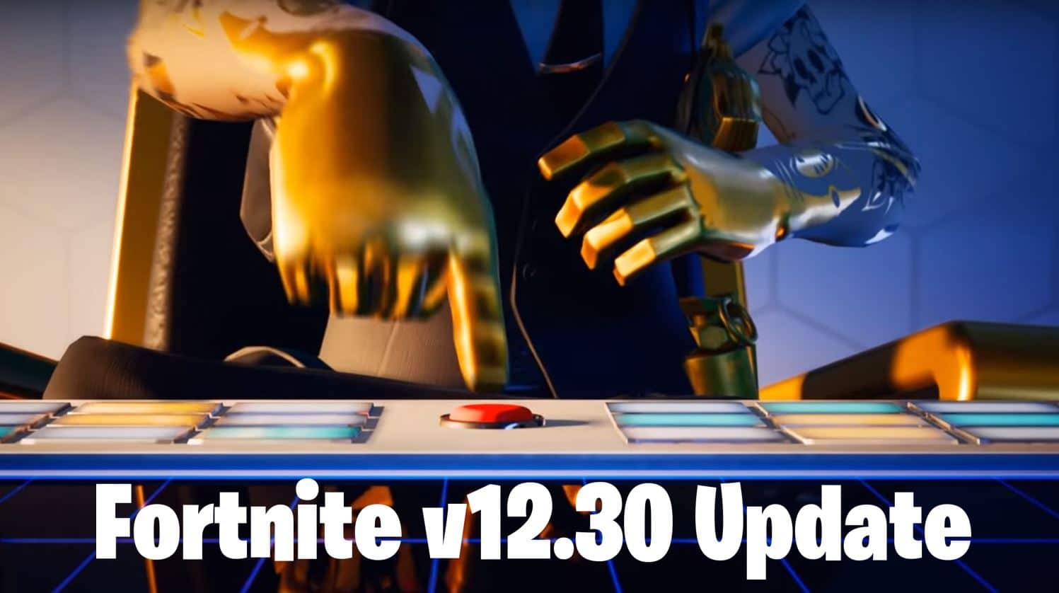 Fortnite v12.30 Update