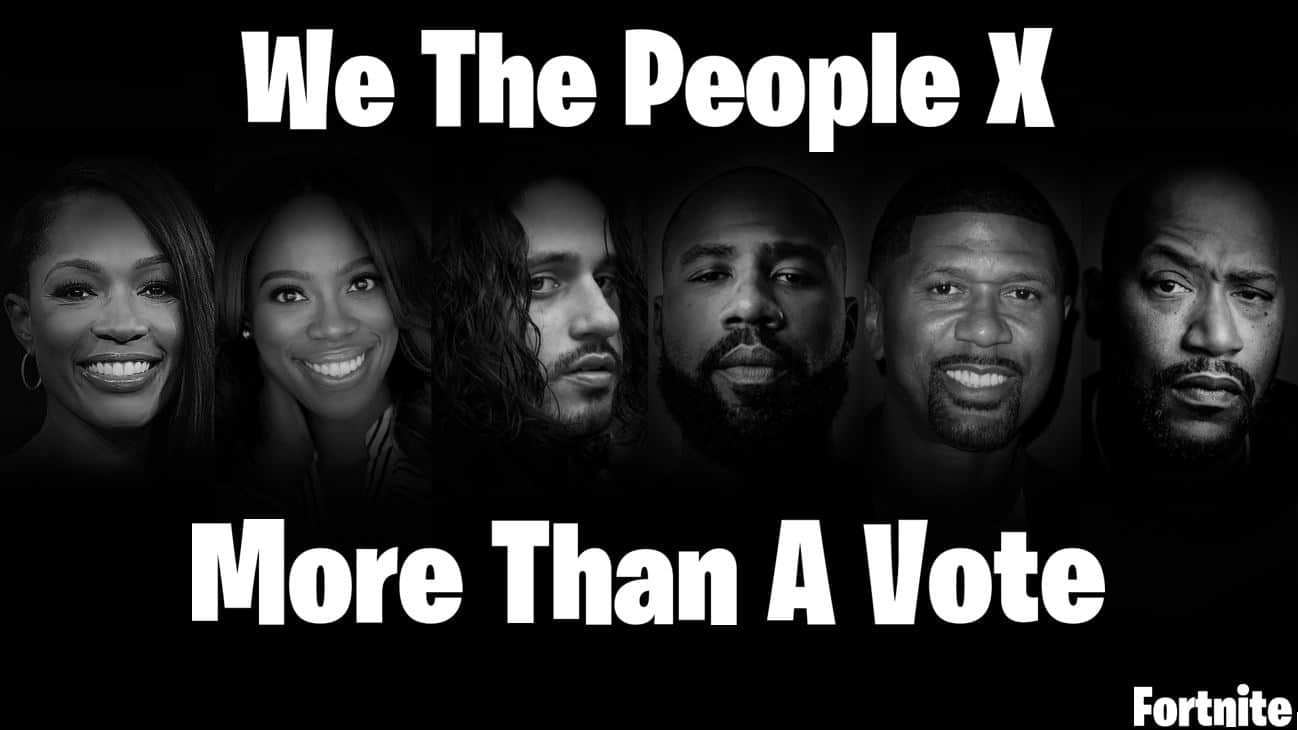 We The People x More Than a Vote Fortnite