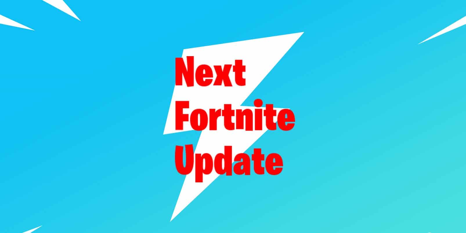 When is the next fortnite update