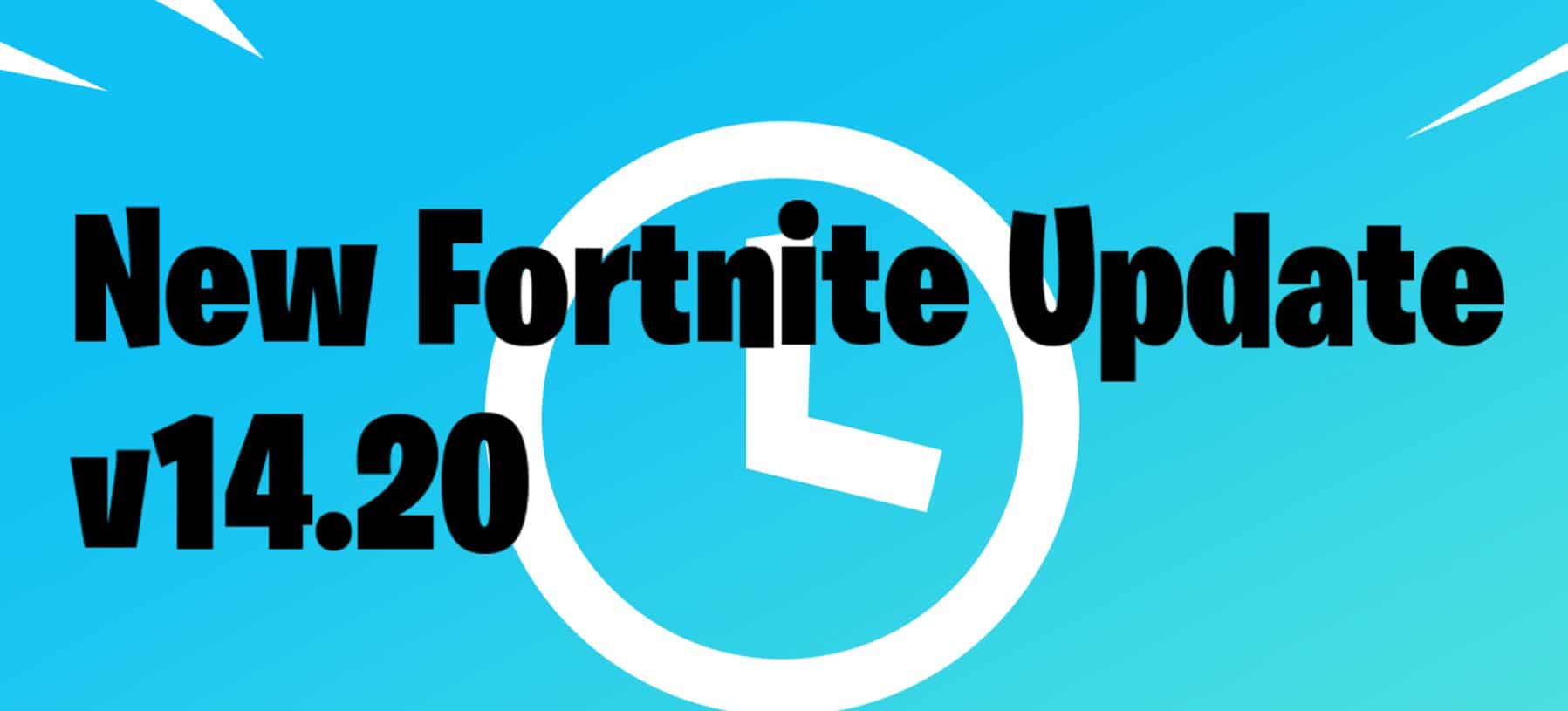 new Fortnite update today v14.20