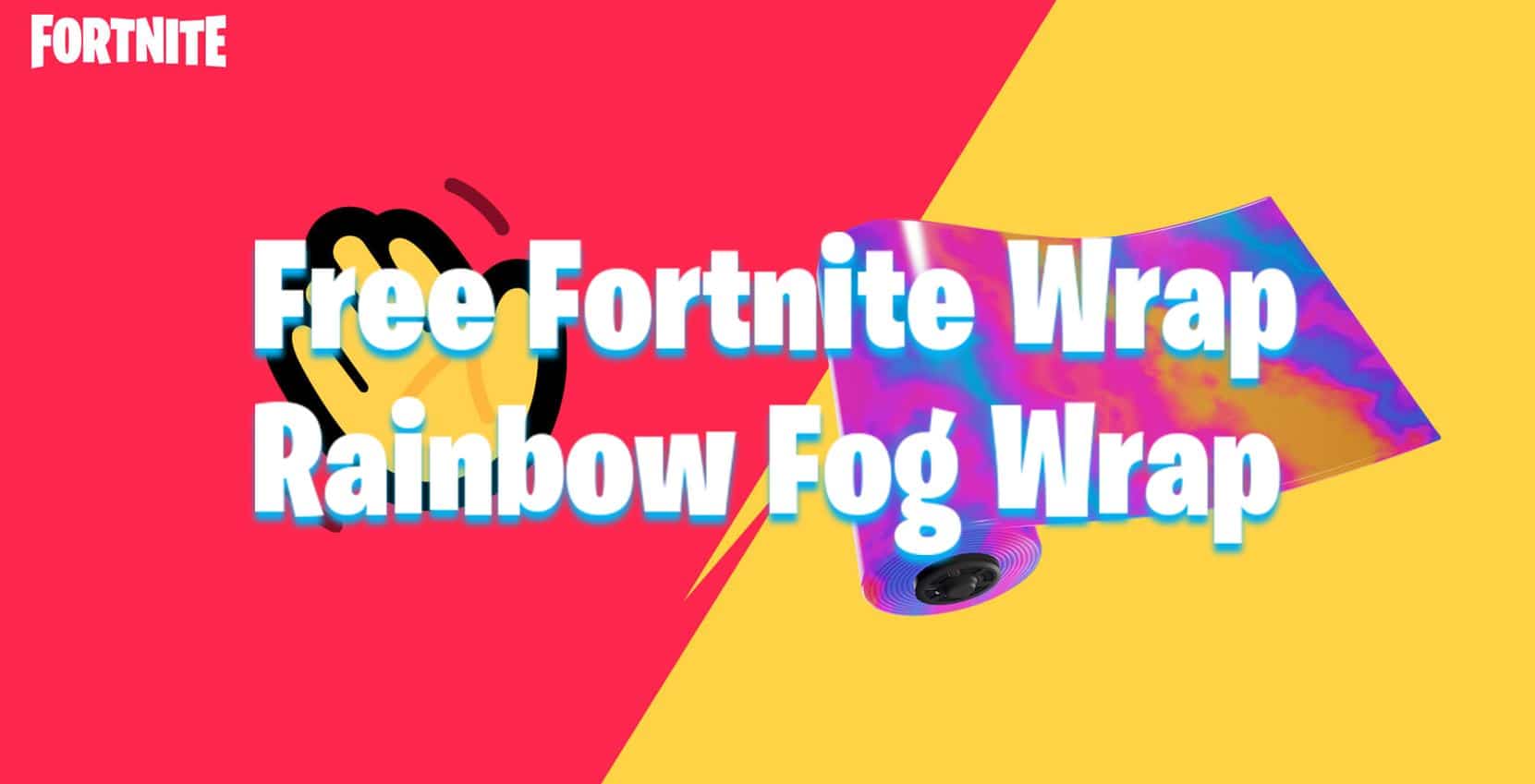 Free Fortnite Rainbow Fog Wrap