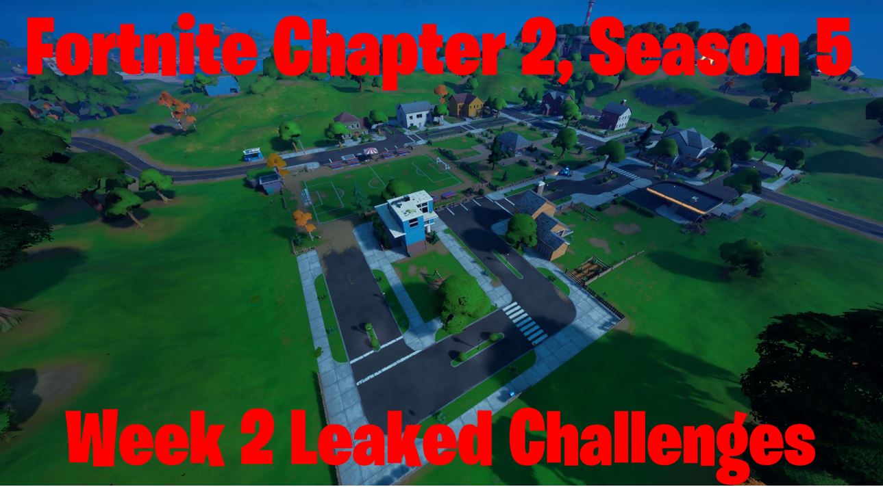 Fortnite Season 5 Week 2 Leaked Challenges