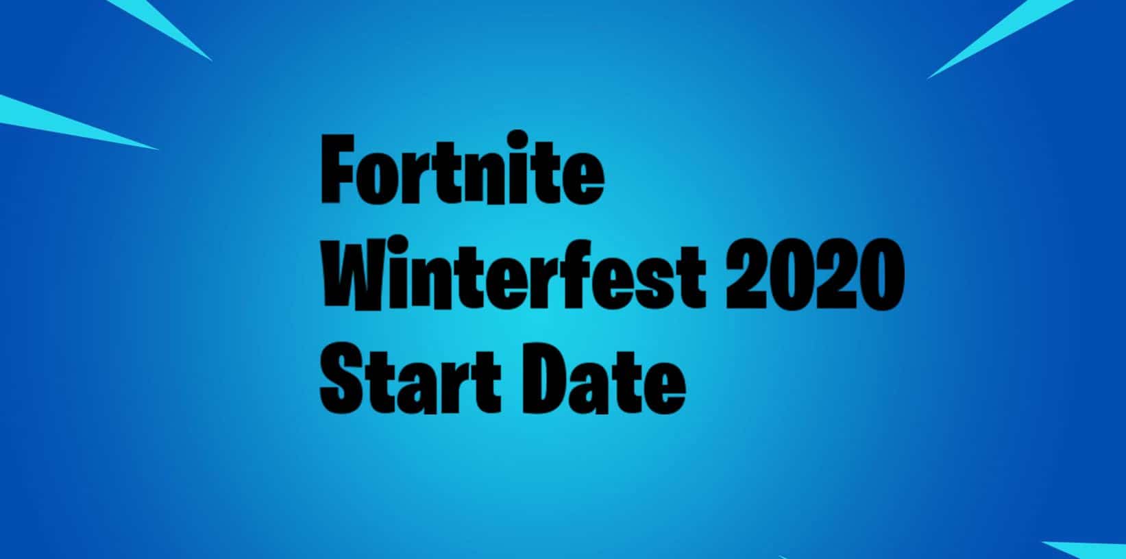 When is Fortnite Winterfest 2020 start date