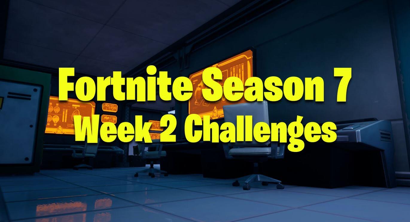 Fortnite Season 7 Week 2 Challenges