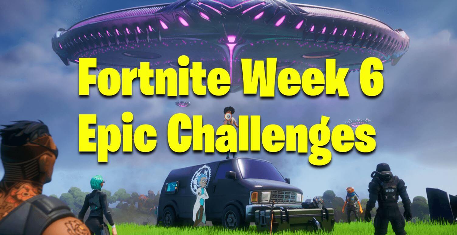 Fortnite Week 6 Epic Challenge