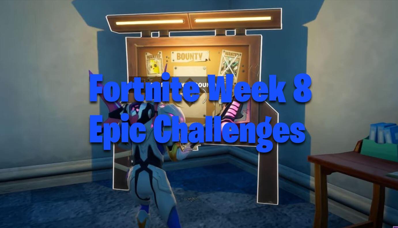 Fortnite Week 8 Challenges