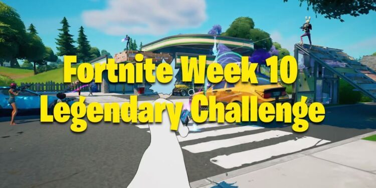 Fortnite Week 10 Legendary Challenge