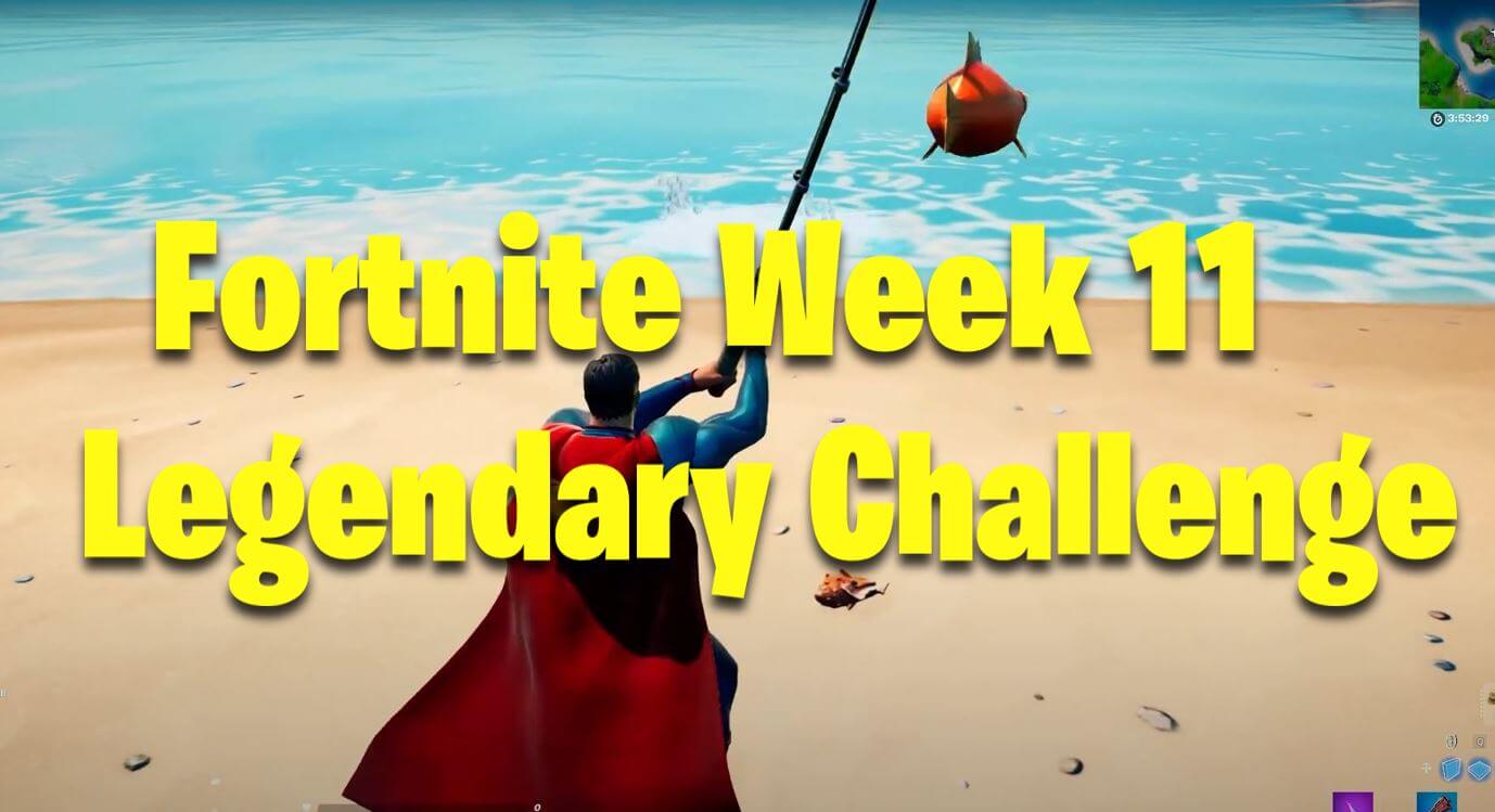 Fortnite Week 11 Legendary Challenge