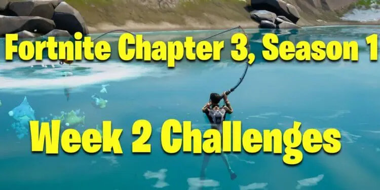 Fortnite Chapter 3, Season 1 Week 1 Challenges