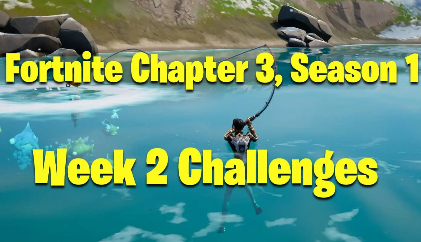 Fortnite Chapter 3, Season 1 Week 1 Challenges