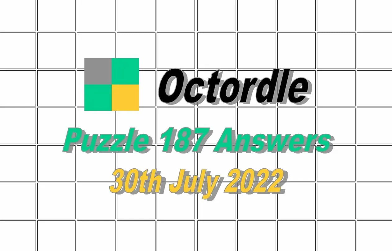 Daily Octordle 187 - 30th July 2022