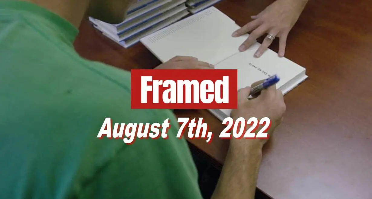 Daily Framed 149 Movie - August 7, 2022