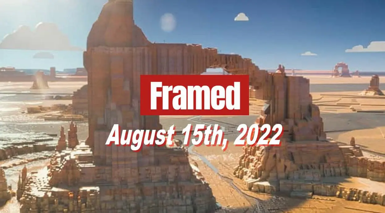 Daily Framed 157 Movie - August 15, 2022