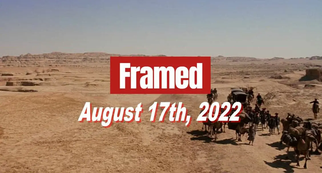 Daily Framed 159 Movie - August 17, 2022