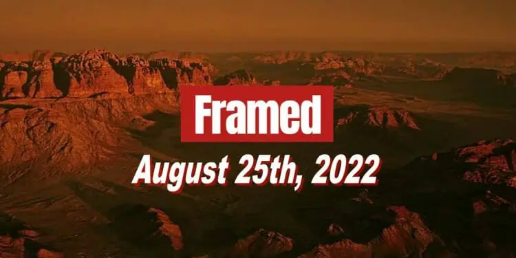 Daily Framed 167 Movie - August 25, 2022