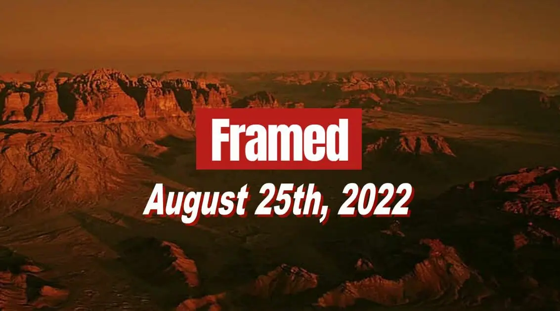 Daily Framed 167 Movie - August 25, 2022