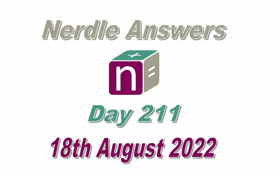 Daily Nerdle 211 Answers - August 18th, 2022