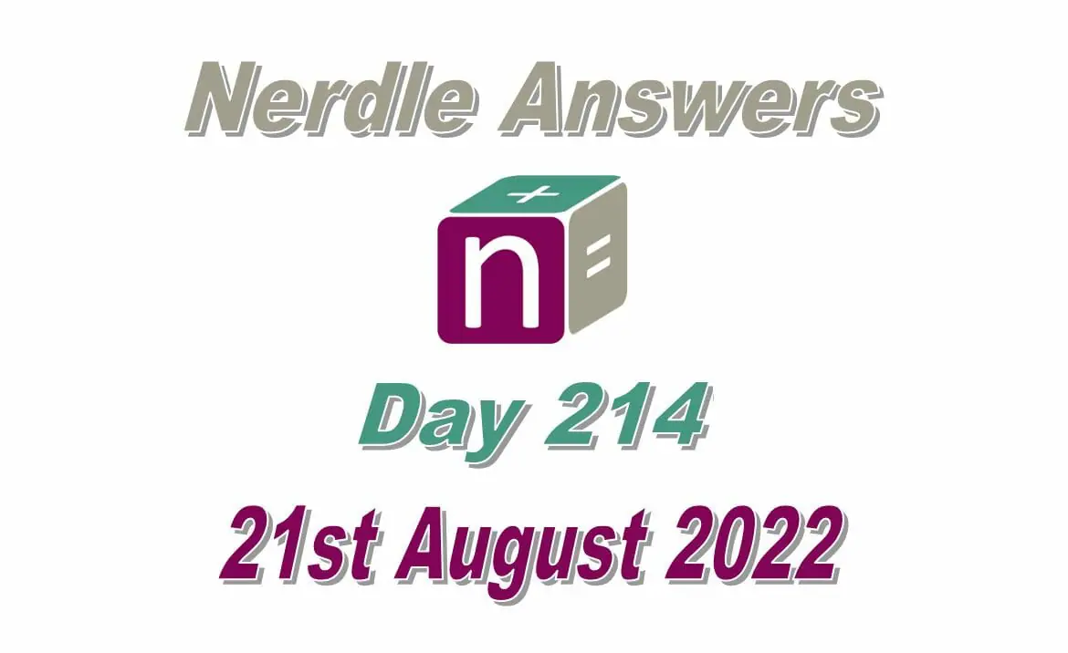 Daily Nerdle 214 Answers - August 21st, 2022