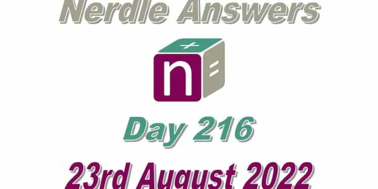 Daily Nerdle 216 Answers - August 23rd, 2022