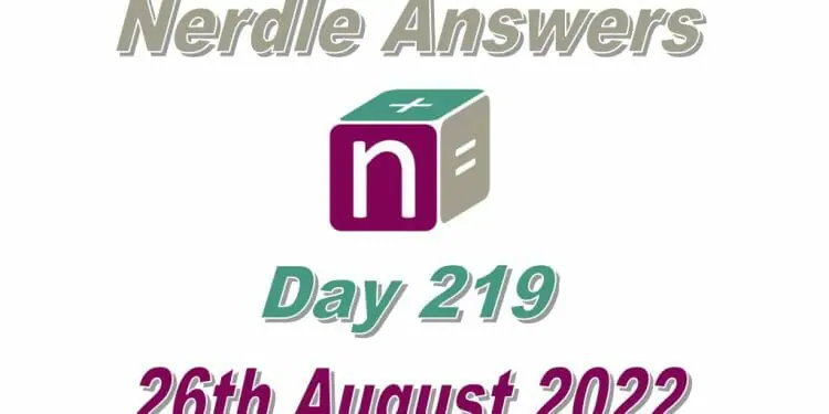 Daily Nerdle 219 Answers - August 26th, 2022