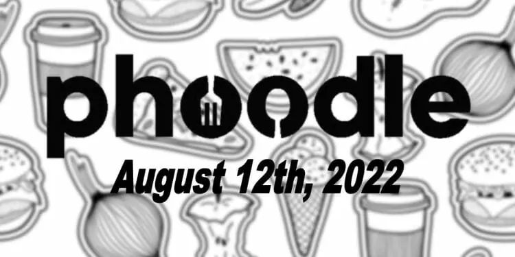 Daily Phoodle - 12th August 2022