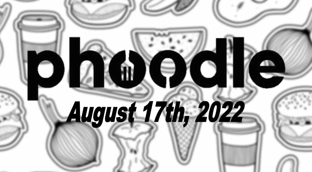 Daily Phoodle - 17th August 2022