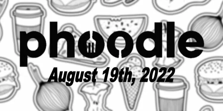 Daily Phoodle - 19th August 2022