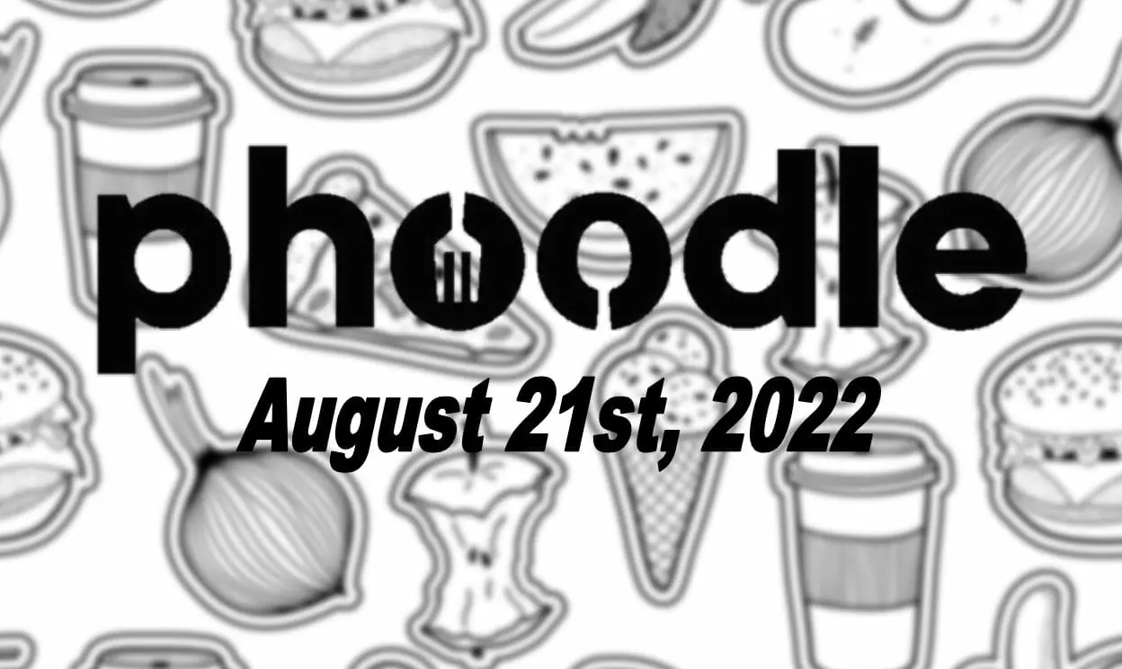 Daily Phoodle - 21st August 2022