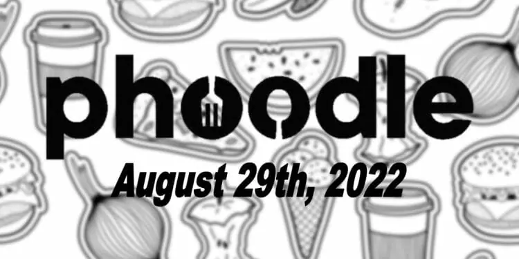 Daily Phoodle - 29th August 2022