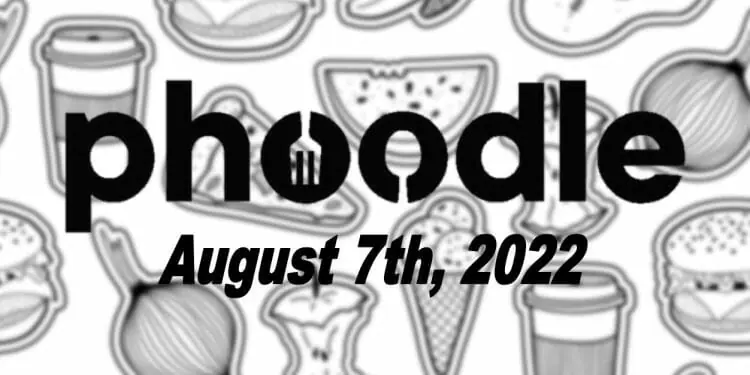 Daily Phoodle - 7th August 2022