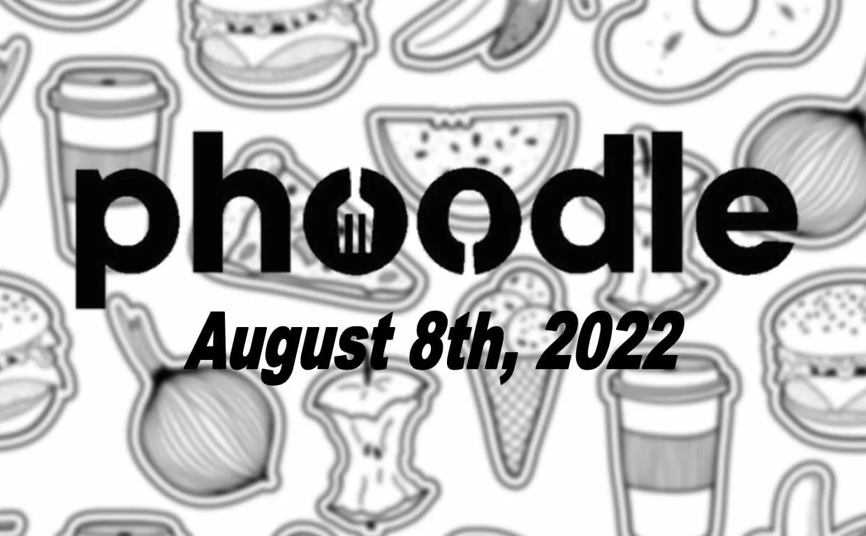 Daily Phoodle - 8th August 2022