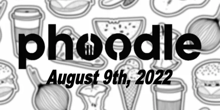 Daily Phoodle - 9th August 2022
