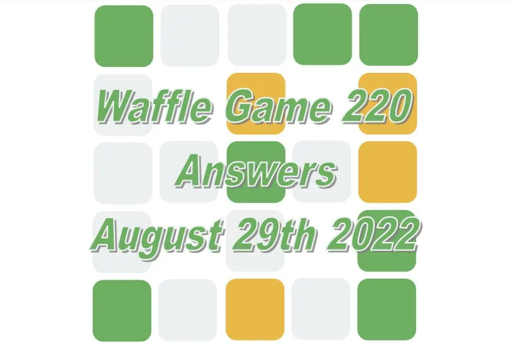 Daily Waffle - 29th August 2022