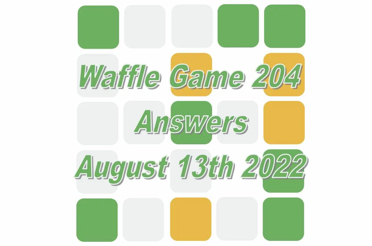 Daily Waffle - August 13th 2022