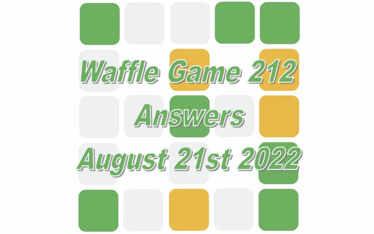 Daily Waffle - August 21st 2022