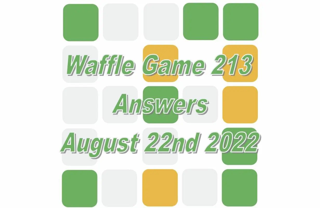 Daily Waffle - August 22nd 2022