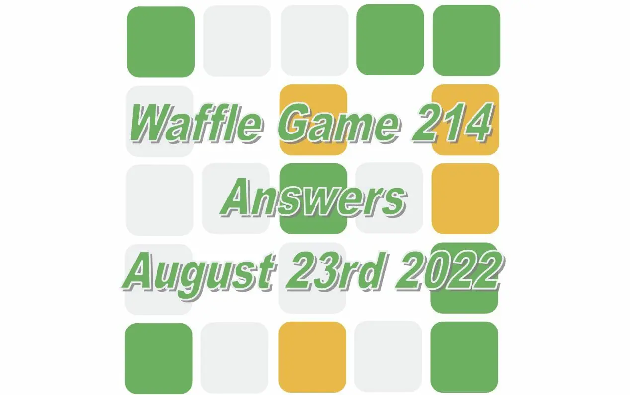 Daily Waffle - August 23rd 2022