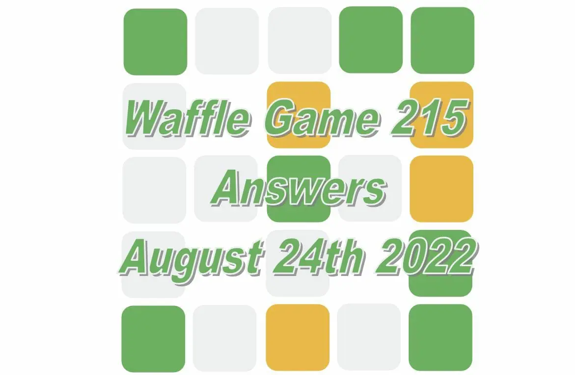 Daily Waffle - August 24th 2022