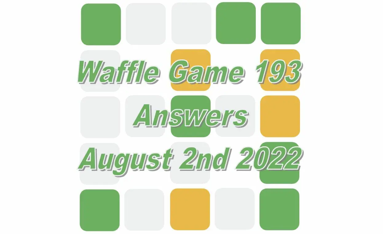 Daily Waffle - August 2nd 2022