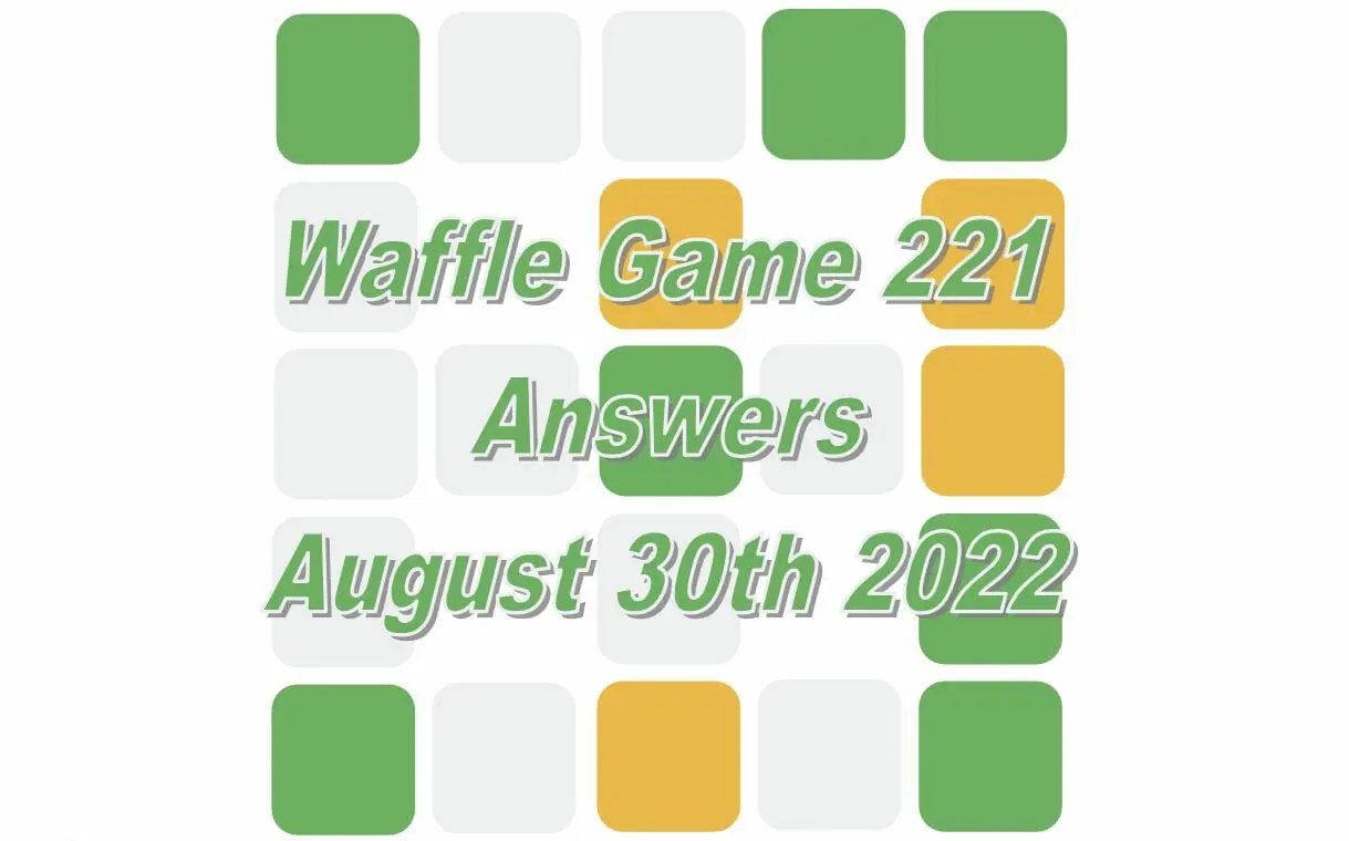 Daily Waffle - August 30th 2022