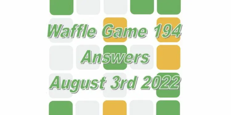 Daily Waffle - August 3rd 2022