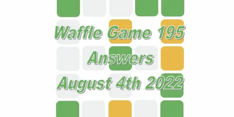 Daily Waffle - August 4th 2022