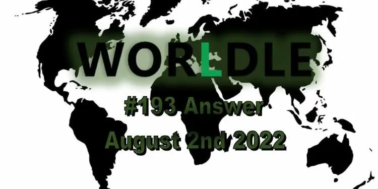 Daily Worldle 193 - August 2nd 2022