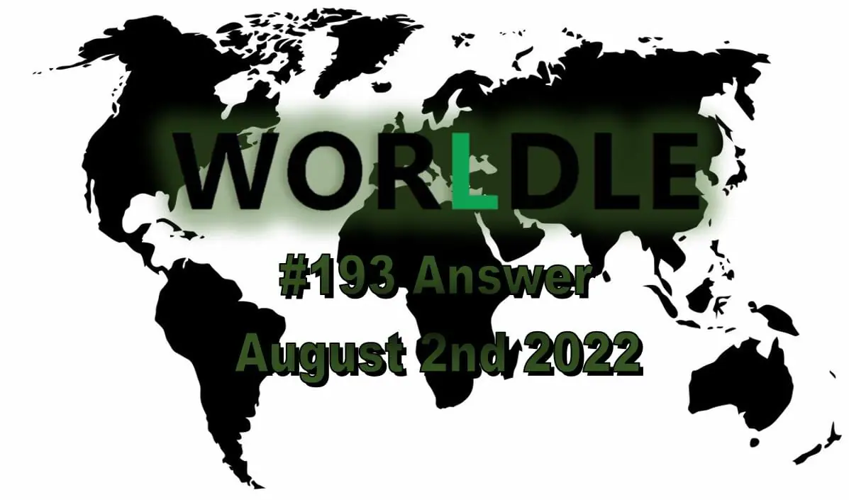 Daily Worldle 193 - August 2nd 2022