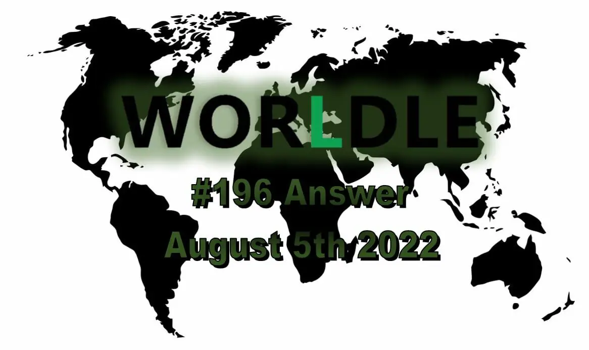 Daily Worldle 196 - August 5th 2022