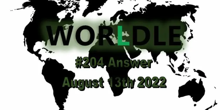 Daily Worldle 204 - August 13th 2022
