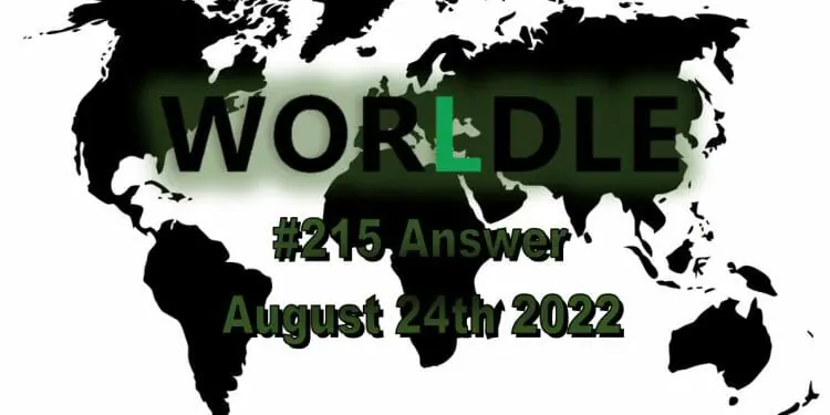 Daily Worldle 215 - August 24th 2022