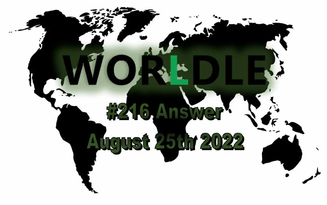 Daily Worldle 216 - August 25th 2022