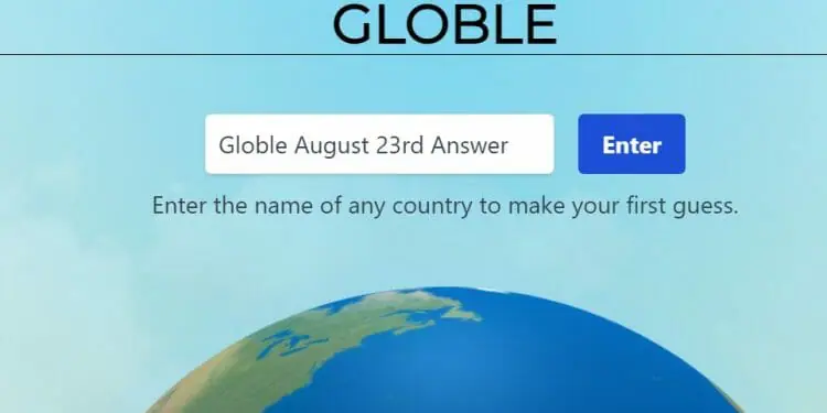 Globle August 23rd 2022 Answer